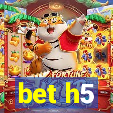 bet h5